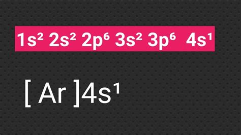 1s22s22p63s23p64s1|Electron Configuration Calculator.